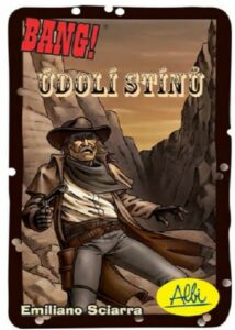 Bang Údolí Stínů (rozšíření)